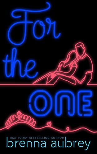 For The One: A Friends to Lovers Standalone Romance (Gaming The System Book 5)