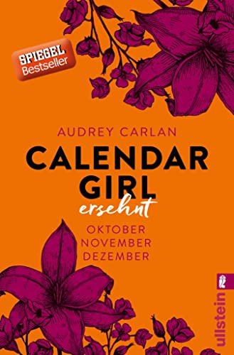 Calendar Girl - Ersehnt: Oktober/November/Dezember (Calendar Girl Quartal 4)