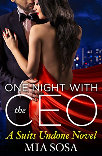 One Night with the CEO (Suits Undone Book 2) (English Edition)
