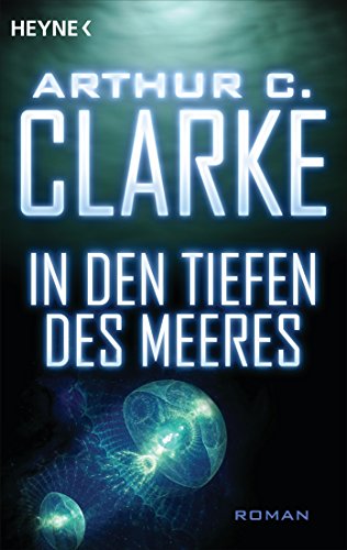 In den Tiefen des Meeres: Roman