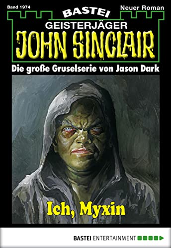 John Sinclair 1974: Ich, Myxin