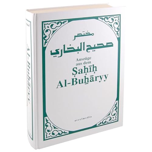 Sahih Al-Buharyy al bukhari Imam Buchari Hadithe auf Deutsch