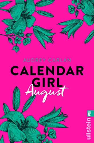 Calendar Girl August (Calendar Girl Buch 8)