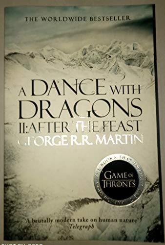 A dance with dragons II : after the feast