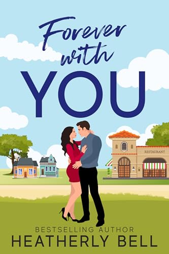 Forever with You (Starlight Hill Book 6)