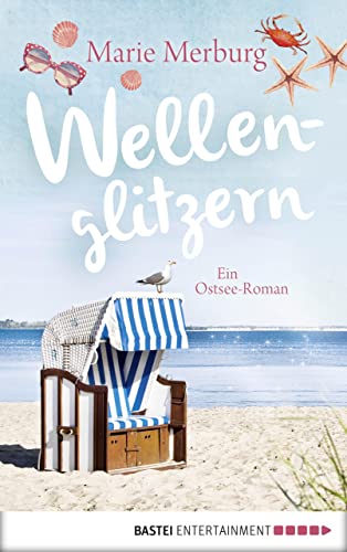 Wellenglitzern: Ein Ostsee-Roman (Rügen-Reihe 1)