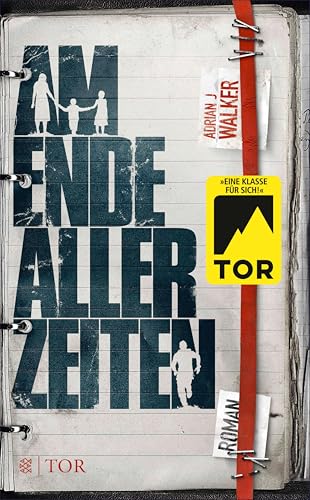 Am Ende aller Zeiten: Roman