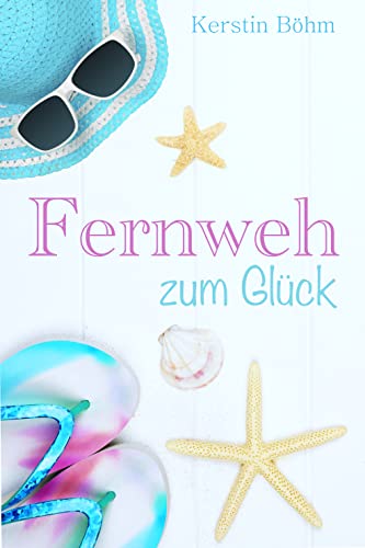 Fernweh zum Glück