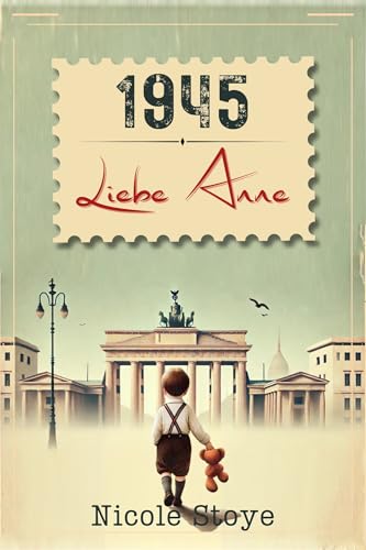 1945 - Liebe Anne
