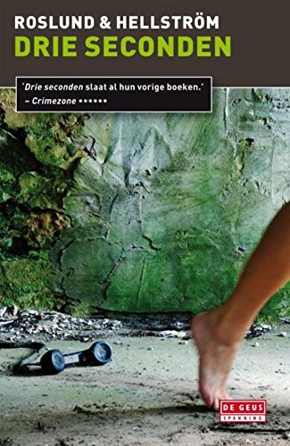Drie seconden (Ewert Grens Book 4) (Dutch Edition)