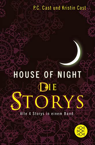 House-of-Night - Die Storys: Alle 4 Storys in einem Band