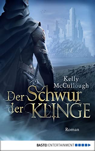 Der Schwur der Klinge: Roman (Königsmörder 6)