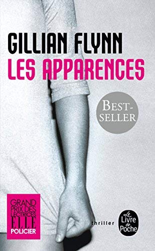 Les Apparences - Gone Girl (French Edition) by Gillian Flynn(2013-10-02)