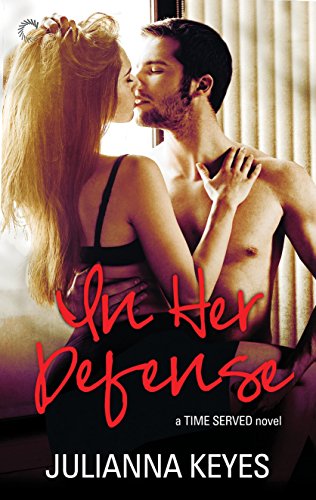 In Her Defense (Time Served Book 2)
