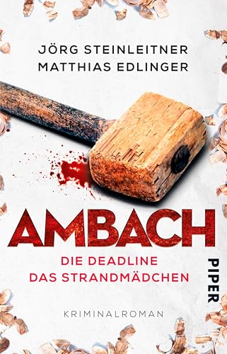 Ambach – Die Deadline / Das Strandmädchen (Ambach): Kriminalroman