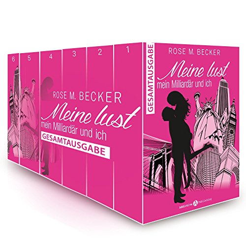 Meine Lust, mein Milliardär und ich - Gesamtausgabe