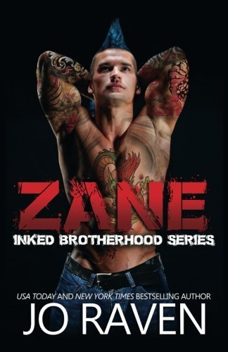 Zane (Inked Brotherhood) (Volume 3) by Jo Raven (2014-11-02)