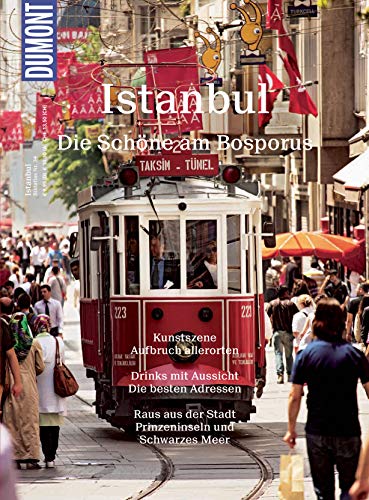 DuMont BILDATLAS Istanbul: Boomtown am Bosporus (DuMont BILDATLAS E-Book)