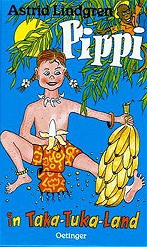 Pippi in Taka- Tuka- Land. ( Ab 8 J.). by Astrid Lindgren (1986-01-01)