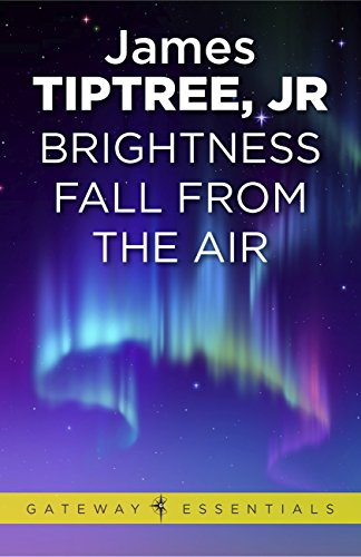 Brightness Falls from the Air (Gateway Essentials Book 511)