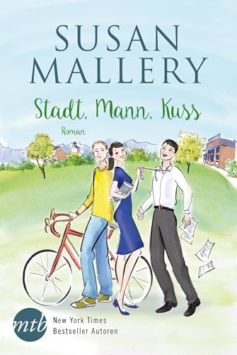 Stadt, Mann, Kuss (Fool's Gold 1)