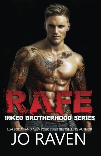 Rafe (Inked Brotherhood) (Volume 5) by Jo Raven (2015-04-09)