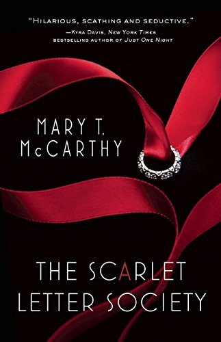 The Scarlet Letter Society by Mary T. McCarthy (2015-05-12)