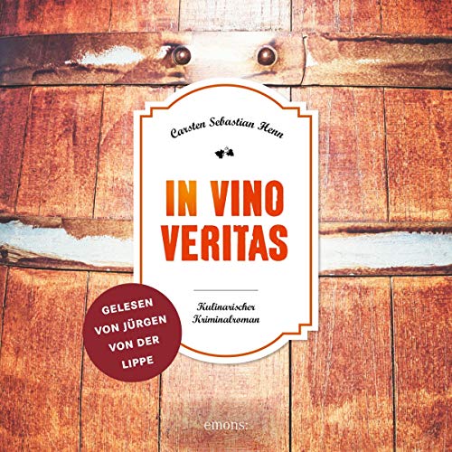 In Vino Veritas: Julius Eichendorff 1