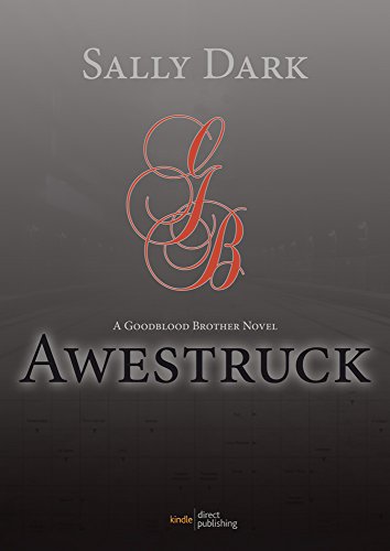 Awestruck (The Goodblood Brothers Book 1) (English Edition)