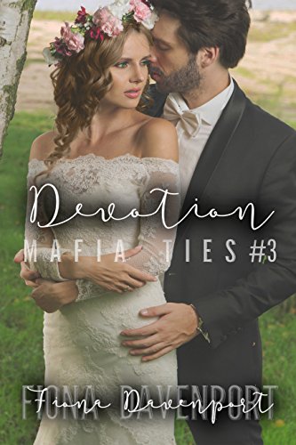 Devotion (Mafia Ties Book 3)