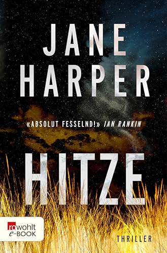 Hitze (Australien-Thriller 1)