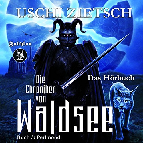 Perlmond: Die Chroniken von Waldsee 3