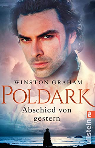 Poldark - Abschied von gestern: Roman (Poldark-Saga 1)