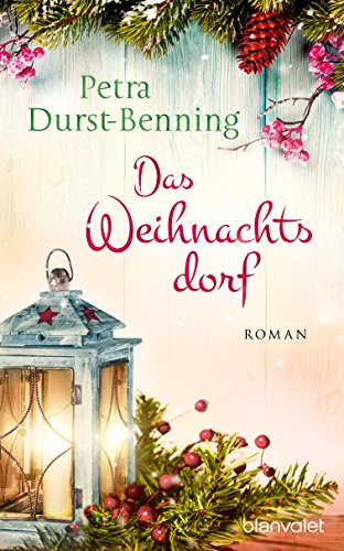 Das Weihnachtsdorf: Ein Kurzroman (Die Maierhofen-Reihe 2)