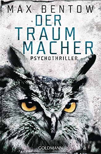 Der Traummacher: Psychothriller (Ein Fall für Nils Trojan 6)