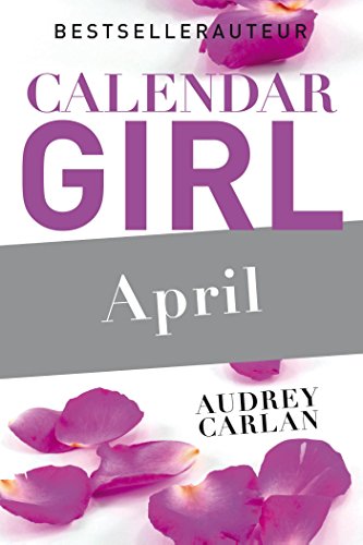 April (Calendar Girl maand Book 4)