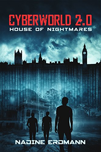 CyberWorld 2.0: House of Nightmares