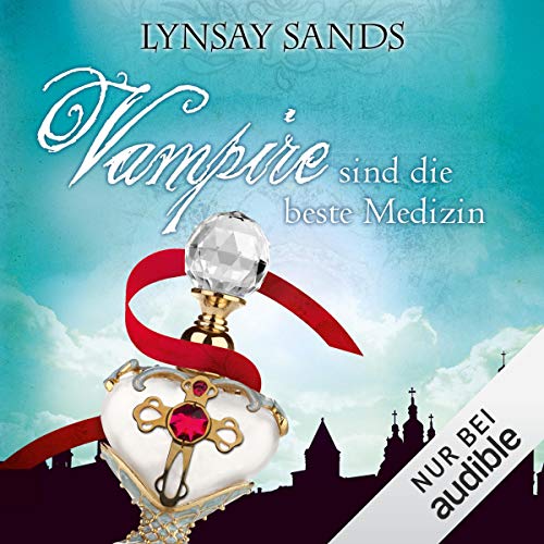 Vampire sind die beste Medizin: Argeneau 9