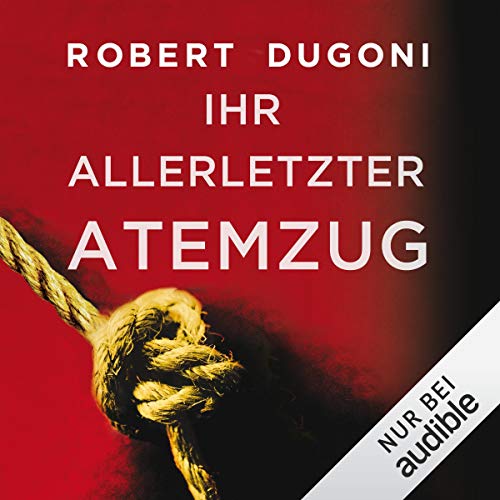 Ihr allerletzter Atemzug: Tracy Crosswhite 2