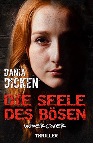 Die Seele des Bösen - Undercover (Sadie Scott 6)