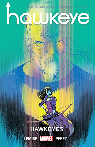 Hawkeye Vol. 6: Hawkeyes (All-New Hawkeye (2015-2016))
