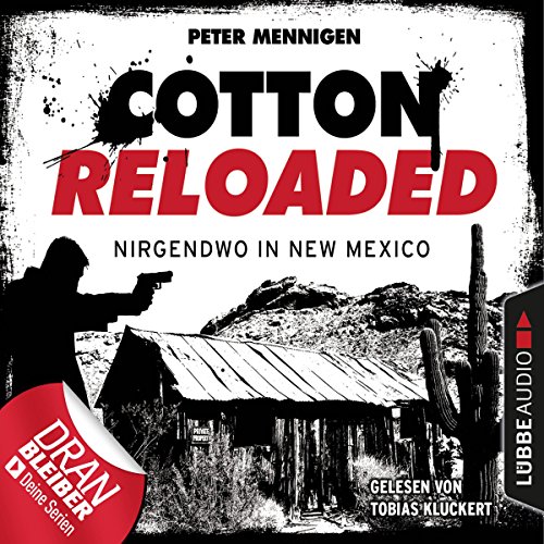 Nirgendwo in New Mexico: Cotton Reloaded 45