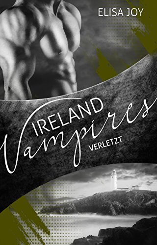 Ireland Vampires 8: Verletzt