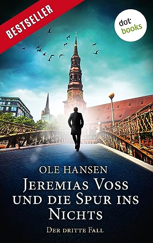 Jeremias Voss und die Spur ins Nichts - Der dritte Fall