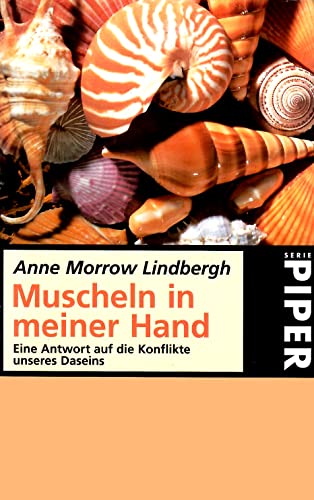 Muscheln in meiner Hand : e. Antwort auf d. Konflikte unseres Daseins. dtv 64 ; 3423000643