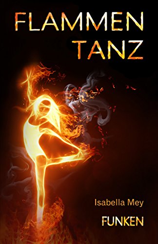 Funken (Flammentanz 1)