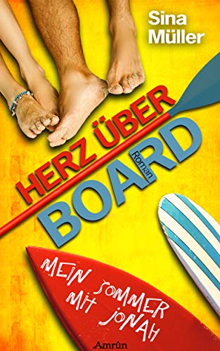 Mein Sommer mit Jonah: Liebesroman (Herz über Board 1)