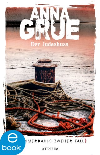 Der Judaskuss: Sommerdahls zweiter Fall (Dan Sommerdahl 2)