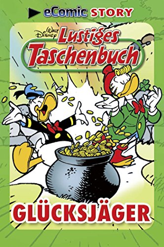 Glücksjäger: Lustiges Taschenbuch eComic Story 10