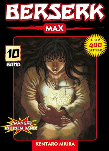 Berserk Max, Band 10: 2 Mangas in einem Band